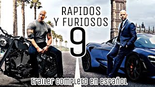 RAPIDOS Y FURIOSOS 9  TRAILER OFICIAL EN ESPAÑOL [upl. by Gleason]