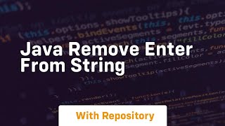 java remove enter from string [upl. by Orelle]