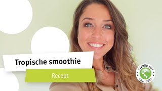 Zo maak je een heerlijke tropische smoothie  Recept  Kruidvat [upl. by Anaylil]