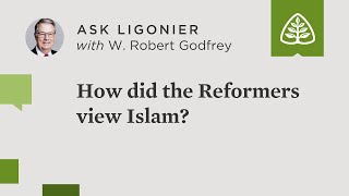 How did the Reformers view Islam [upl. by Eatnwahs]