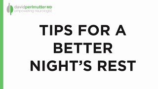 Dr David Perlmutters Tips for a Better Nights Rest [upl. by Atteloj]