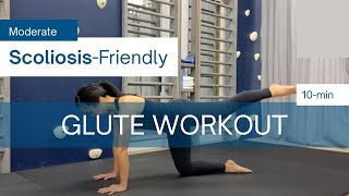 10Min ScoliosisFriendly GLUTE Workout  Exercises to Support Your Spine MODERATE [upl. by Pillyhp112]