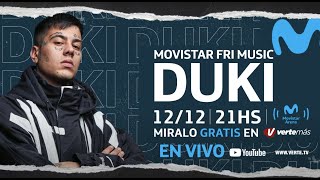 🔥 DUKI en VIVO desde el Movistar Arena 🔥 ¡Volvieron los Movistar Fri Music [upl. by Mat78]