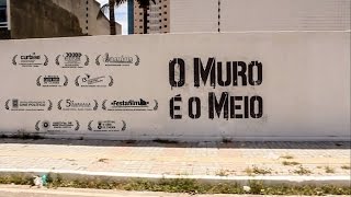 O Muro é o Meio [upl. by Gail325]