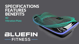 4D Triple Motor Vibration Plate  From Bluefin Fitness  Vibration Oscillation amp Micro Vibration [upl. by Bergstein]