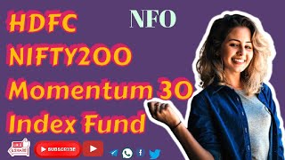 HDFC NIFTY200 Momentum 30 Index Fund  NFO finnaceknow [upl. by Ronald]