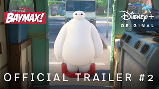 Baymax  Official Trailer 2  Disney [upl. by Shabbir]