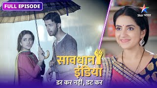 NEW SAVDHAAN INDIA  Kyun ek patni ne li pati ki jaan  DARKAR NAHIN DATKAR  FULL EPISODE [upl. by Rigby904]