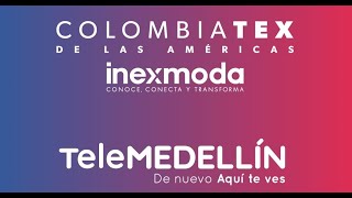 🔴 Especial Colombiatex 2024 Set del Conocimiento Especiales  Telemedellín [upl. by Muirhead]