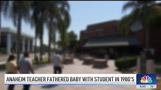 Anaheim teacher accused of fathering child with student in 1980s [upl. by Asela]