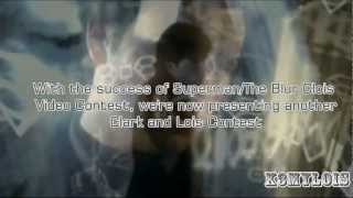 FanMade Smallville Clark and Lois Music Video Contest Winners Announced [upl. by Kono676]