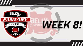 Belly Up Fantasy LIVE  Week 8 Game by Game fantasy football analysis NFL FantasyFootball [upl. by Nospmis944]