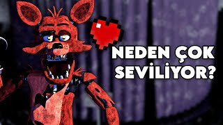 FNAF FOXY Neden Bu Kadar SEVİLİYOR [upl. by Gladys]