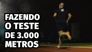 FAZENDO O TESTE DE 3000 METROS [upl. by Gefen]