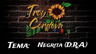 NEGRITA DRA  Tutorial en Melódica 2024  Troy Córdova [upl. by Nisior765]