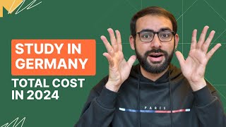 Total Cost to Study in Germany 2024 New hidden costs [upl. by Hatokad]