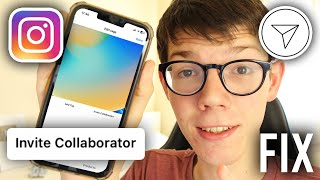 How To Fix Invite Collaborator Option Not Showing On Instagram  Full Guide [upl. by Borek789]