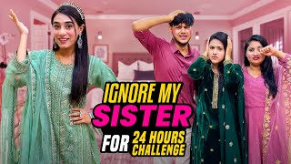 মিথিলার সবার অবস্থা খারাপ করে দিলো  Ignore My Sister For 24 Hours Challenge  Rakib Hossain [upl. by Asirral324]