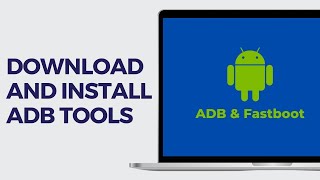 How to Download and Install ADB Tools and Fastboot Drivers on Windows 11  10  Get Adb for Windows [upl. by Ches683]