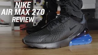 NIKE AIR MAX 270 REVIEW [upl. by Anikas866]