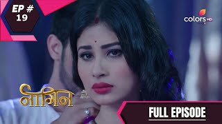 Naagin  Season 1  नागिन  Episode 19 [upl. by Gnaoh358]