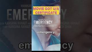 EMERGENCY GOT CLEARANCE With UA Certificate emergencymovie [upl. by Nolyk]