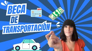 Beca de Transportación [upl. by Rizika]