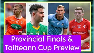 Ulster Final Preview 🔥 Ger Brennan vs Dessie Farrell 👀 Tailteann Cup Preview 🤔 [upl. by Madlen391]