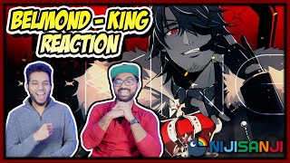 NIJISANJI  BELMOND BANDERAS KING REACTION  KING魔王 EDITION ベルモンド・バンデラス [upl. by James343]