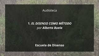 1 El disenso como método  Alberto Buela [upl. by Elamaj131]