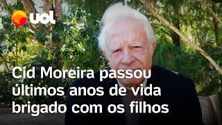 Cid Moreira passou os últimos anos de vida brigado com os filhos por herança entenda o caso [upl. by Galan]