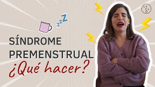 ⚡ SÍNDROME PREMENSTRUAL SPM⚡  Causas síntomas y soluciones [upl. by Bostow]