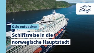 Oslo entdecken Unvergessliche Mein Schiff Reise in die norwegische Hauptstadt [upl. by Oaoj]