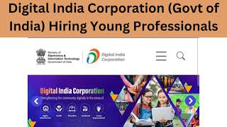 Digital India Corporation Govt of India Recruiting Young Professionals career job india [upl. by Erbes928]