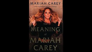 quotThe Meaning of Mariah Careyquot By Mariah Carey [upl. by Colyer389]