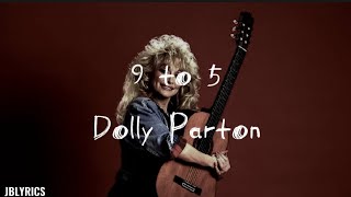 Dolly Parton  9 To 5 Lyrics [upl. by Laehcim]