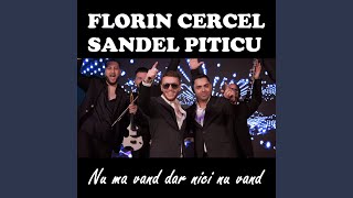 Nu ma vand dar nici nu vand feat SANDEL PITICU [upl. by William]