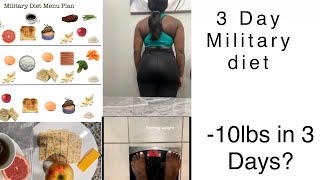 Military Diet weight loss Lost 10lbs in 3 days [upl. by Nhguaval869]