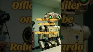 Robot Bastardo Trailer Ufficiale del Film di Fantascienza 2024 [upl. by Iraam]