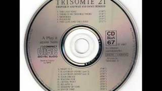 Trisomie 21  The Last Song ReRecorded [upl. by Stamata316]