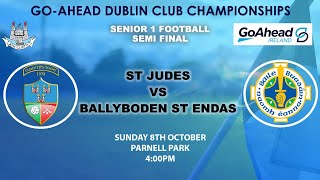 Go Ahead Ireland SFC 1  St Judes v Ballyboden St Endas [upl. by Atahs538]