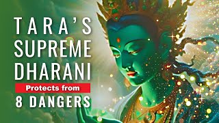 Tara’s Protection Dharani Chanted Mantra  Protects from 8 Dangers and Fears with 5 Activities [upl. by Piegari]