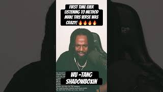 Wu Tang Shadowboxin Reaction First time listening to methodman He cold methodman dextv [upl. by Akel]