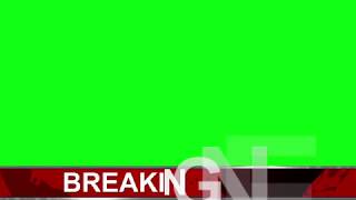 breaking news green screen [upl. by Tsenre]