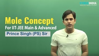 Mole Concept Class11  First Step to Chemistry  IIT JEE by Prince Singh PS Sir  Etoosindiacom [upl. by Assillim]