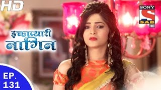 Icchapyaari Naagin  इच्छाप्यारी नागिन  Ep 131  28th Mar 2017 [upl. by Leirad]