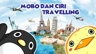 Mobo dan Ciri Travelling 🐧🐥✈️ Kompilasi Shorts Mobo Part12 [upl. by Hochman]