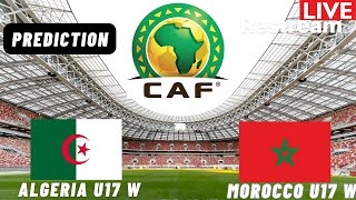 Algeria vs Morocco Reaction 2024 Africa U17 Womens World Cup Qualifier Match Facts amp Highlights [upl. by Chapel278]