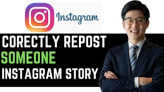 How To CORRECTLY Repost Someone Elses Instagram Story  FULL GUIDE [upl. by Dzoba164]