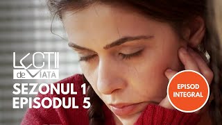 Lecții de viață  Sezonul 1 Episodul 5  Fiicele Abandonate [upl. by Josefa75]